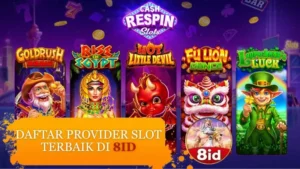 Daftar Provider Slot Terbaik di 8ID Slot