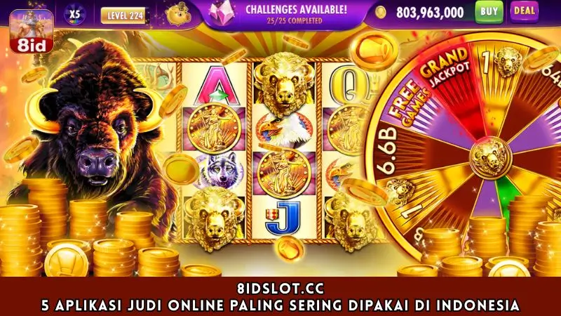 slot8id.cc 5 Aplikasi Judi Online Paling Sering Dipakai di Indonesia